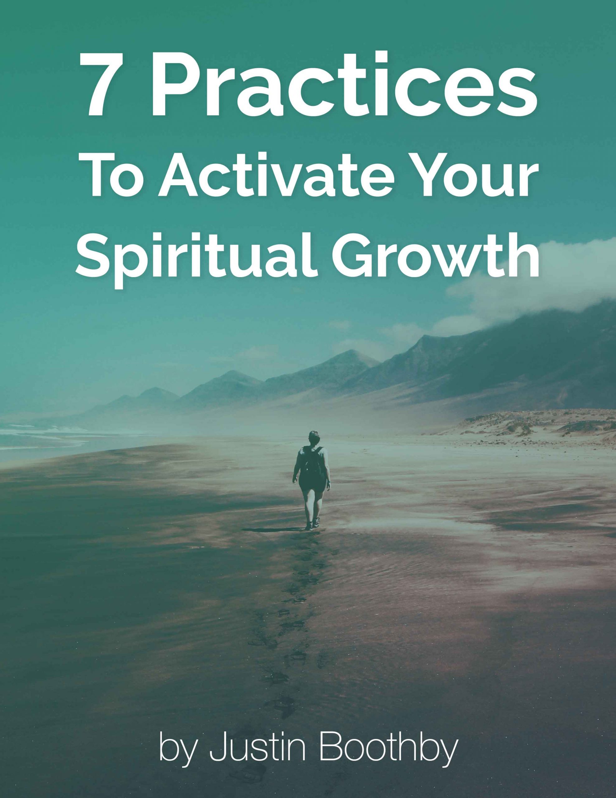 7 practices to activate your spiritual growth