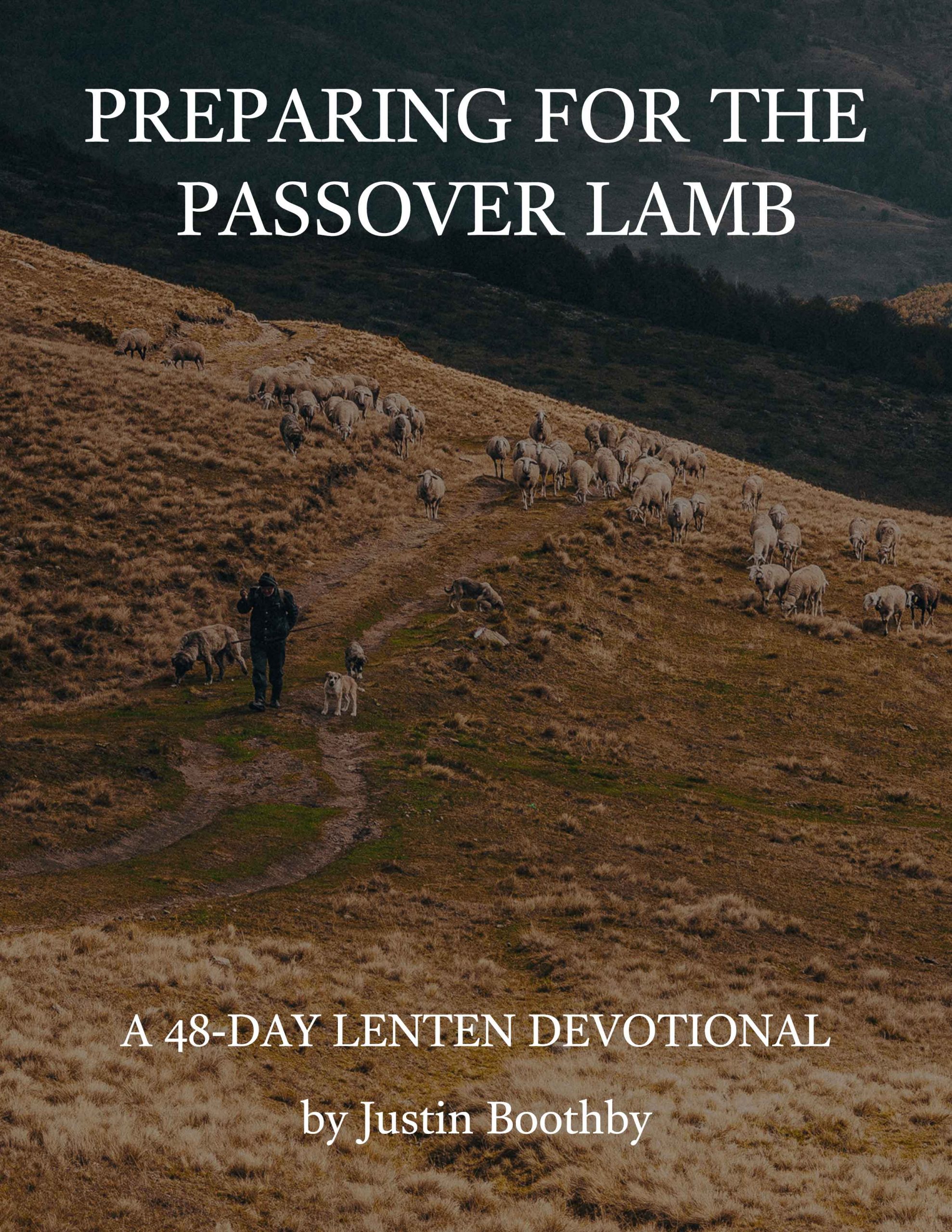 preparing for the passover lamb